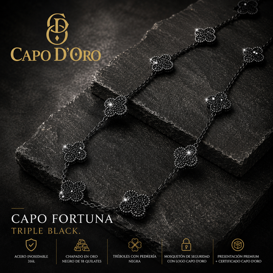 Capo Fortuna (Tríple Black) - CADENA